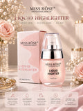 Miss Rose Liquid Highlighter
